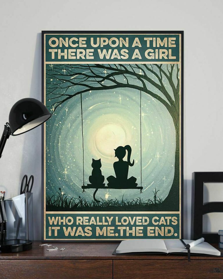 Once Upon a Time There Was a Girl Who Really Loved Cats Moon Poster