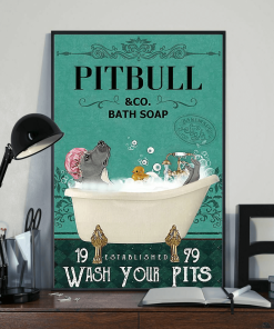 Pitbull and Co Bath Soap Wash Your Pits Red Cap Dog Poster