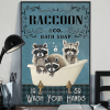 Raccoon and Co Bath Soap Wash Your Paws Poster 2 Raccoon and Co Bath Soap Wash Your Paws Poster
