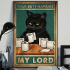 Your Butt Napkins My Lord Funny Black Cat Meow Poster 3 Your Butt Napkins My Lord Funny Black Cat Meow Poster