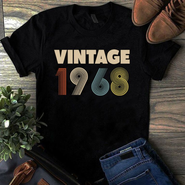 Vintage 1968 years old Unisex Men Women Tshirt