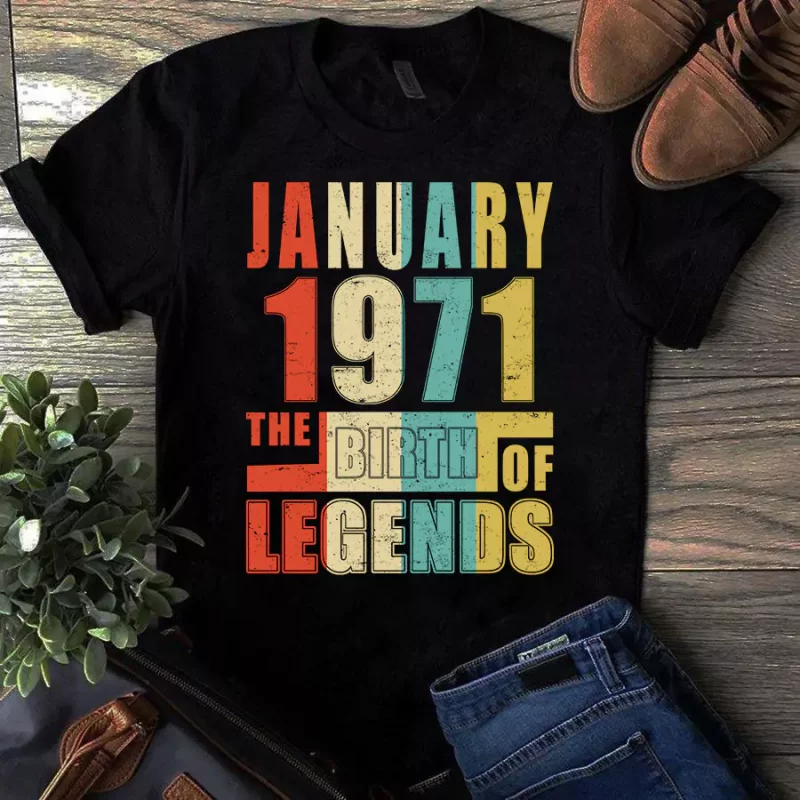 January 1971 The Birth Of Legends Vintage Unisex Tshirt