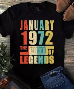 January 1972 The Birth Of Legends Vintage Unisex Tshirt
