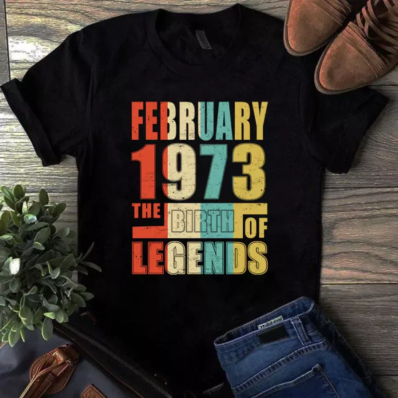 February 1973 The Birth Of Legends Vintage Unisex Tshirt