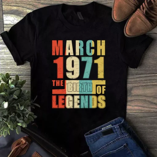 March 1971 The Birth Of Legends Vintage Unisex Tshirt