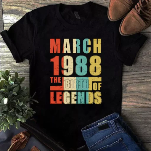 March 1988 The Birth Of Legends Vintage Unisex Tshirt