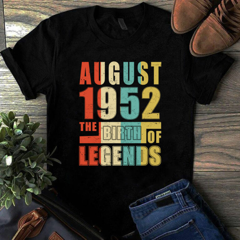 August 1952 The Birth Of Legends Vintage Unisex Tshirt