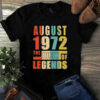 August 1972 The Birth Of Legends Vintage Unisex Tshirt 2 August 1972 The Birth Of Legends Vintage Unisex Tshirt