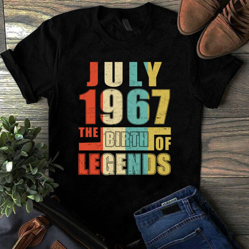 July 1967 The Birth Of Legends Vintage Unisex Tshirt