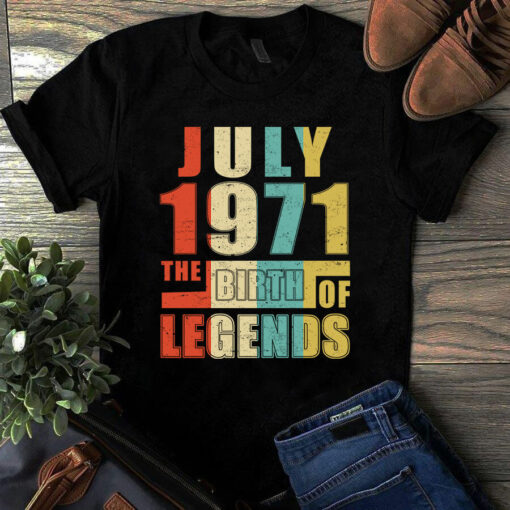 July 1971 The Birth Of Legends Vintage Unisex Tshirt