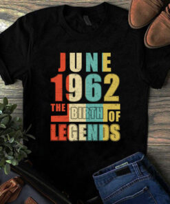 June 1962 The Birth Of Legends Vintage Unisex Tshirt