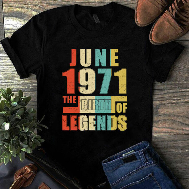 June 1971 The Birth Of Legends Vintage Unisex Tshirt