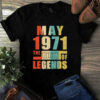 May 1971 The Birth Of Legends Vintage Unisex Tshirt 2 May 1971 The Birth Of Legends Vintage Unisex Tshirt