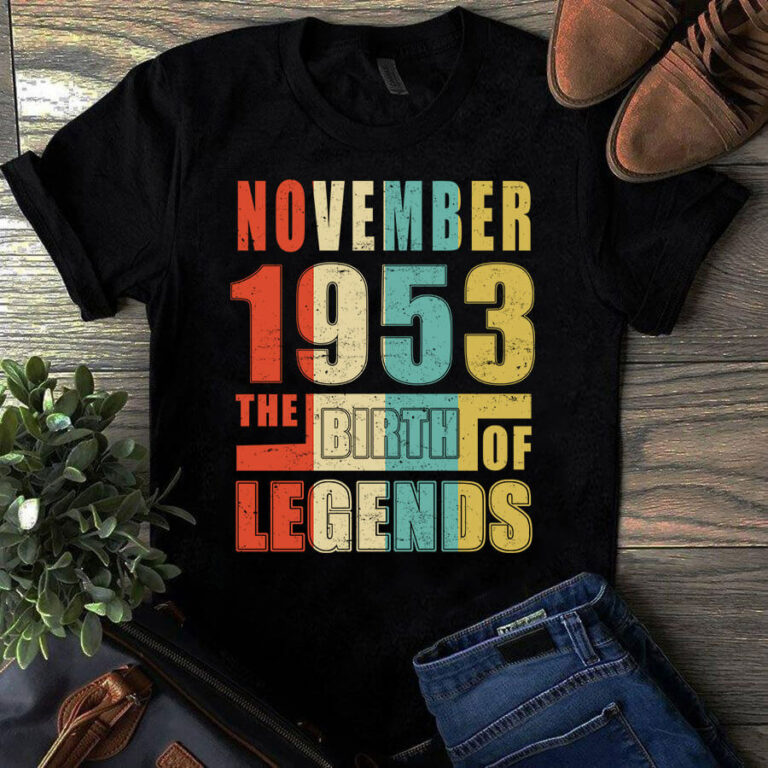 November 1953 The Birth Of Legends Vintage Unisex Tshirt