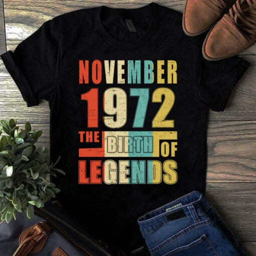 November 1972 The Birth Of Legends Vintage Unisex Tshirt