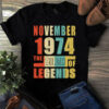 November 1974 The Birth Of Legends Vintage Unisex Tshirt 3 November 1974 The Birth Of Legends Vintage Unisex Tshirt