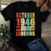October 1946 The Birth Of Legends Vintage Unisex Tshirt