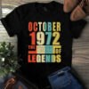 October 1972 The Birth Of Legends Vintage Unisex Tshirt 3 October 1972 The Birth Of Legends Vintage Unisex Tshirt