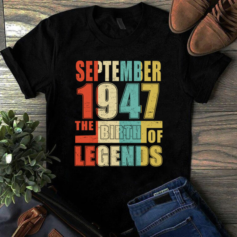 September 1947 The Birth Of Legends Vintage Unisex Tshirt