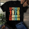 September 1976 The Birth Of Legends Vintage Unisex Tshirt 3 September 1976 The Birth Of Legends Vintage Unisex Tshirt