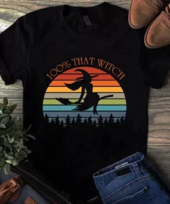 100% That Witch Retro Vintage Witch Halloween Tshirt