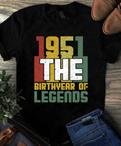 1951 The Birthyear Of Legends Vintage Tshirt