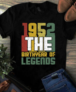 1952 The Birthyear Of Legends Vintage Tshirt
