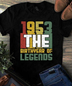 1953 The Birthyear Of Legends Vintage Tshirt