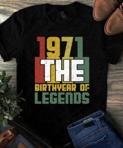 1971 The Birthyear Of Legends Vintage Tshirt