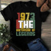 1973 The Birthyear of Legends Vintage Tshirt