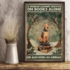 A Woman Cannot Survive on Books Alone She Also Need a Airedale Dog Poster