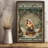 A Woman Cannot Survive On Books Alone She Also Need A Bulldog Dog Poster 3 A Woman Cannot Survive on Books Alone She Also Need a Bulldog Dog Poster