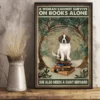 A Woman Cannot Survive on Books Alone She Also Need a Saint Bernard Dog Poster