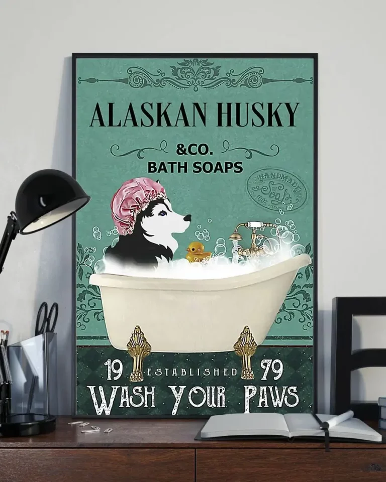 Alaskan Husky and Co Bath Soap Wash Your Paw Dog Poster