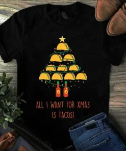 All I Want For Xmas Is Tacos Christmas Tacos Tree Light Tshirt