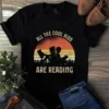 All The Cool Kids Are Reading Vintage Book Reading Tshirt 3 All the Cool Kids Are Reading Vintage Book Reading tShirt