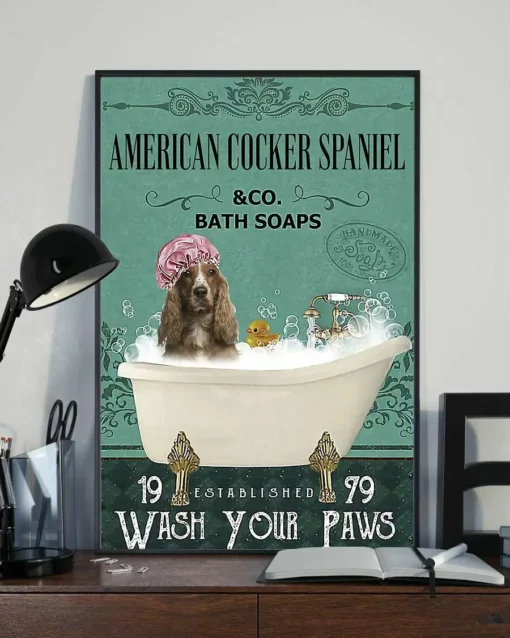 American Cocker Spaniel And Co Bath Soap Wash Your Paws Dog Poster
