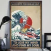 And Into the Ocean I Go to Lose My Mind and Find My Soul Skeleton Surfing Poster