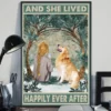 And She Lived Happily Ever After Blonde Girl With Golden Retriever Dog Poster