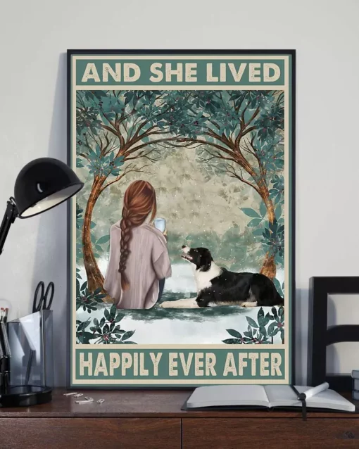 And She Lived Happily Ever After Border Collie Dog Poster