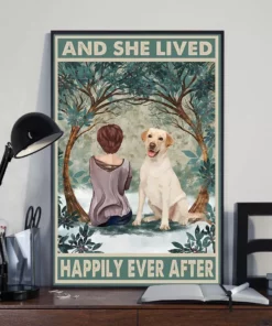 And She Lived Happily Ever After Brown Girl Yellow Labrador Dog Poster