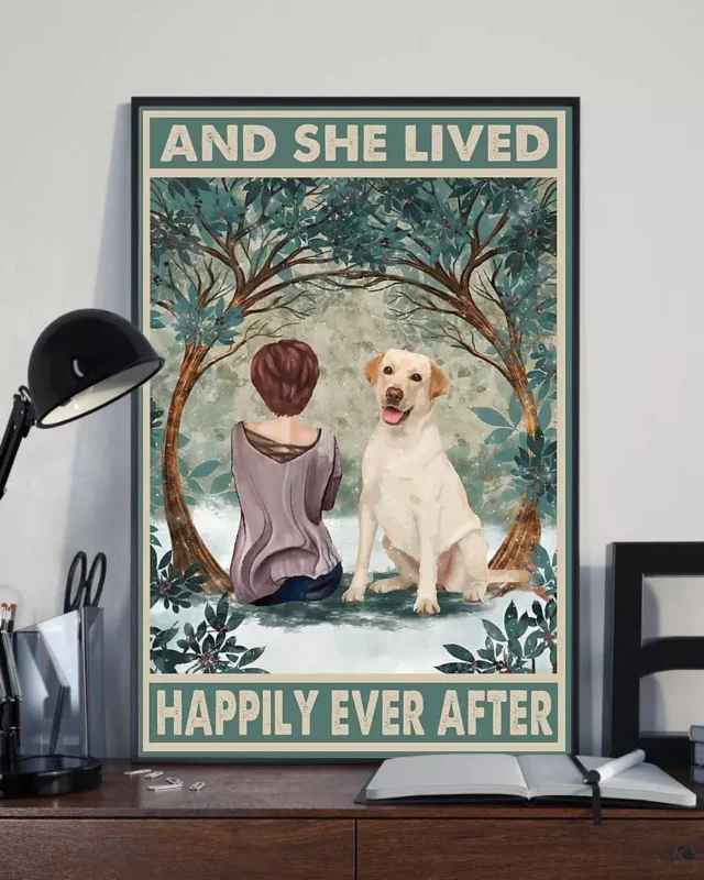 And She Lived Happily Ever After Brown Girl Yellow Labrador Dog Poster
