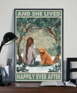 And She Lived Happily Ever After Brunette Girl With Goldendoodle Dog Poster