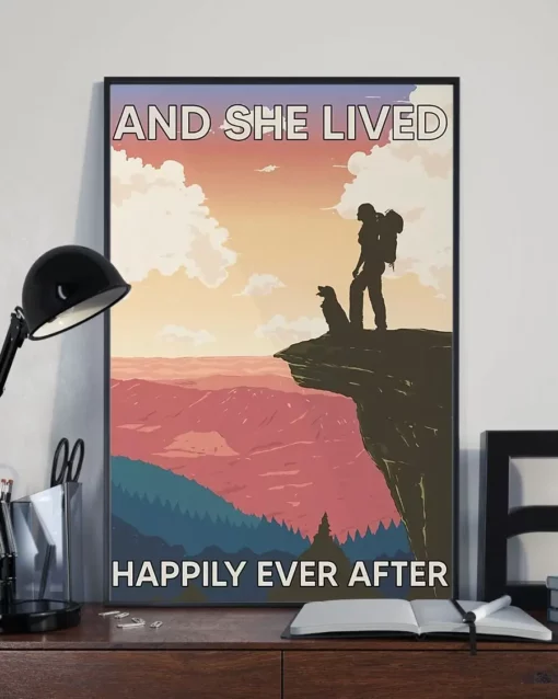 And She Lived Happily Ever After Camping Hiking Dog Moutain Poster