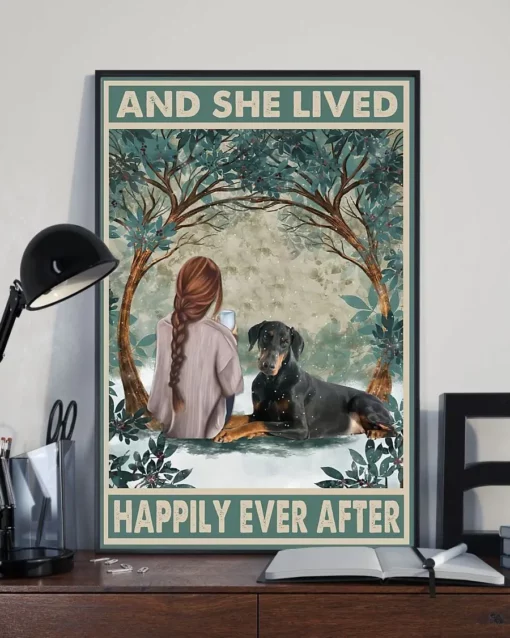 And She Lived Happily Ever After Doberman Dog Poster