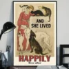 And She Lived Happily Ever After Dogs and Cats Home Decor Wall Art Poster