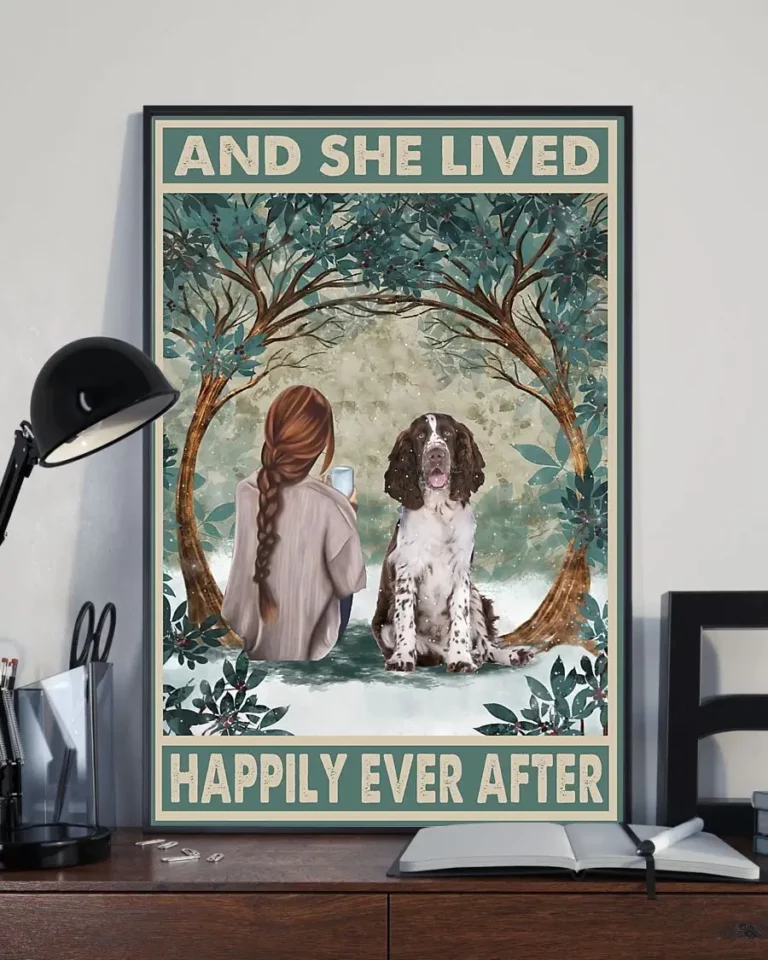 And She Lived Happily Ever After English Springer Spaniel Dog Poster