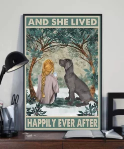 And She Lived Happily Ever After Great Dane Blondie Girl Dog Poster