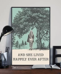 And She Lived Happily Ever After Hiking Ourdoor Girl Poster