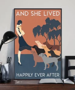And She Lived Happily Ever After Labrador Dogs Home Decor Wallart Poster